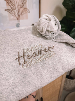 MAKE HEAVEN CROWDED EMBROIDERED SWEATSHIRT-Tops-Moody on Main
