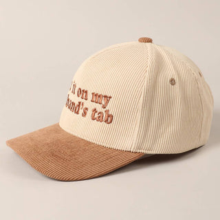 PUT IT ON MY HUSBANDS TAB TWO-TONE CORDUROY CAP-Accessories-Moody on Main